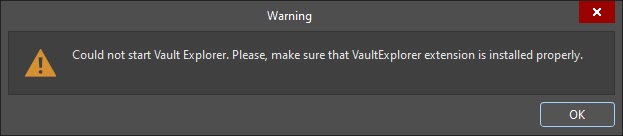 Altium Designer warning dialog stating “Could not start Vault Explorer. Please make sure that VaultExplorer extension is installed properly,” with an OK button to dismiss the message.