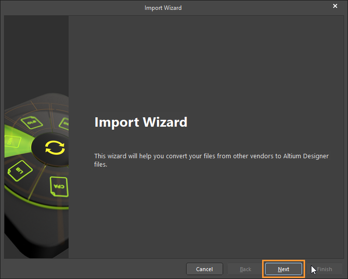 Altium Designer Import Wizard start page, explaining the wizard converts files from other vendors to Altium Designer files, with Next as the available action.