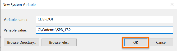 New System Variable dialog showing variable name CDSROOT and value C:\Cadence\SPB_17.2, with OK as the next action.