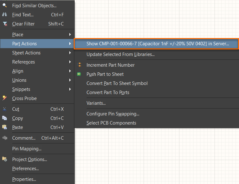 Altium Designer schematic context menu showing Part Actions expanded; Show CMP-001-00066-7 [Capacitor 1nF +/-20% 50V 0402] in Server is selected.