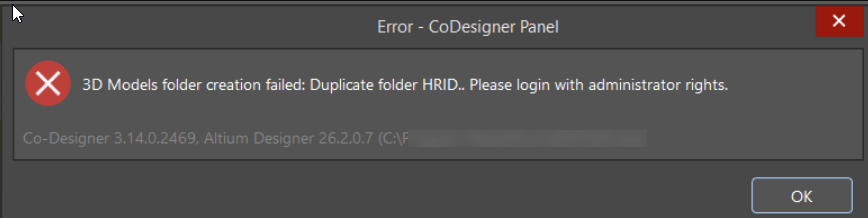 Error – CoDesigner Panel dialog reporting “3D Models folder creation failed: Duplicate folder HRID. Please login with administrator rights.”