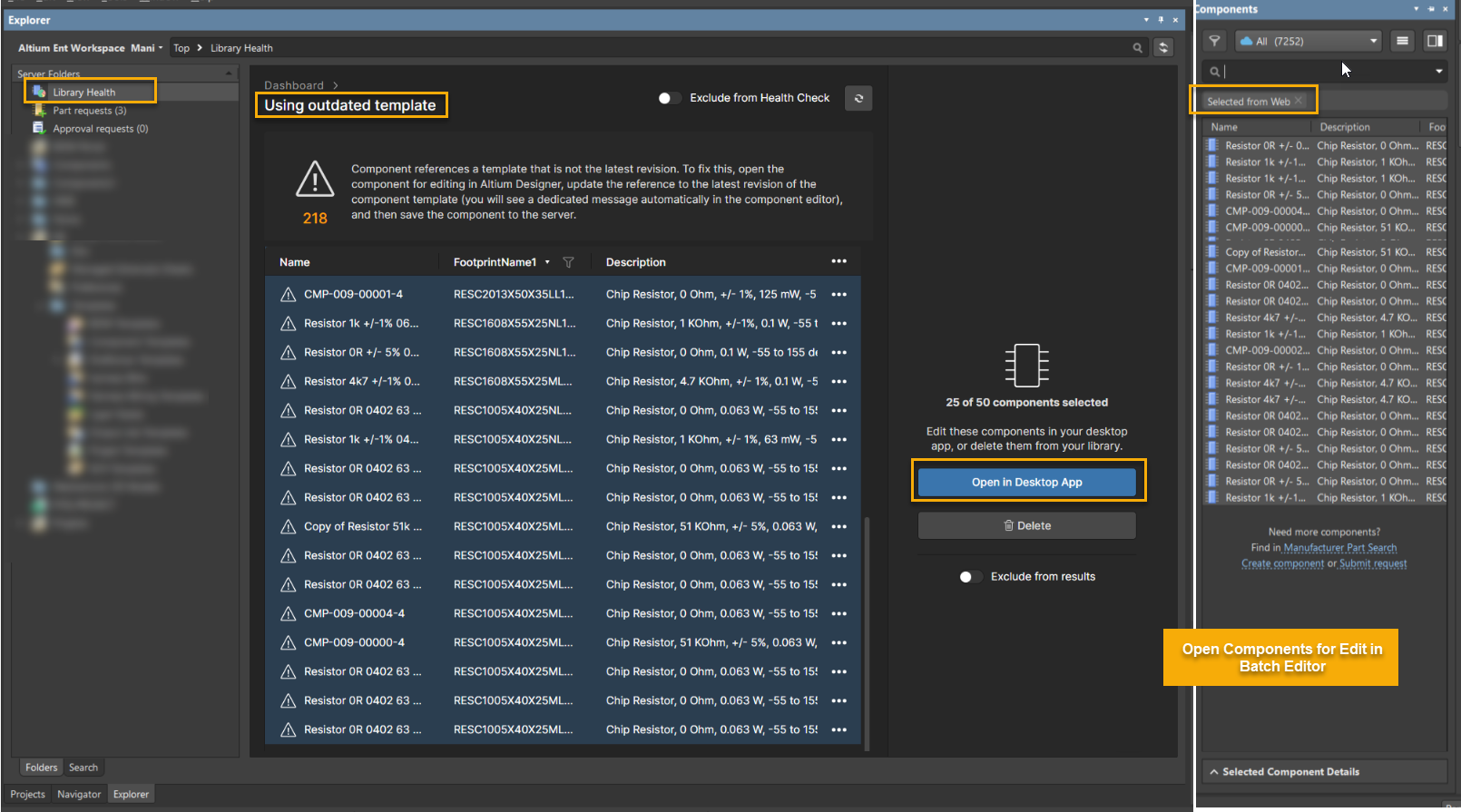 Altium Designer Explorer Library Health view showing “Using outdated template,” with many resistor components listed as affected and selected, and an option to open the selected components in the desktop app for batch editing.