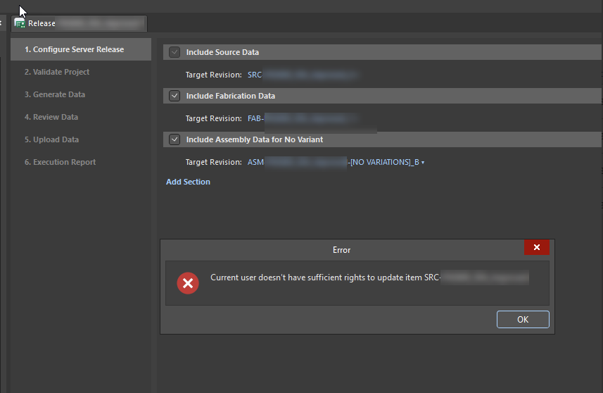 Altium Release Configure Server Release page with Source, Fabrication, and Assembly data selected, showing an error dialog stating the current user does not have sufficient rights to update item SRC.