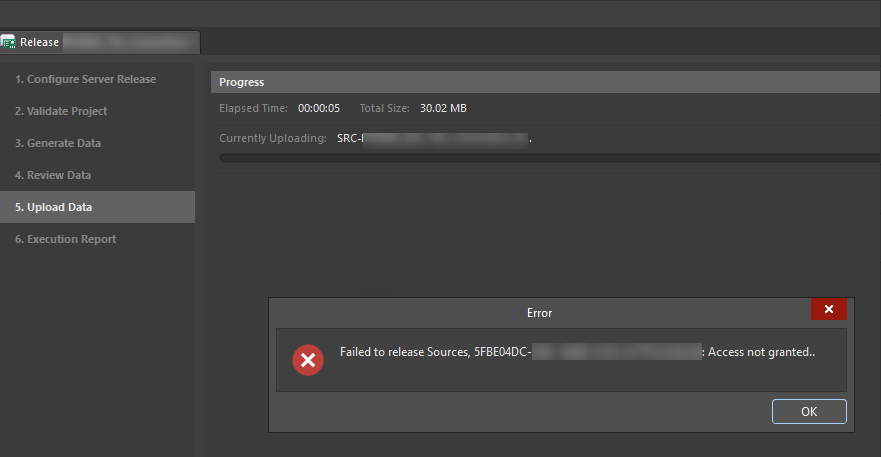 Altium Release Upload Data step showing progress uploading SRC data, followed by an error dialog stating “Failed to release Sources … Access not granted.”