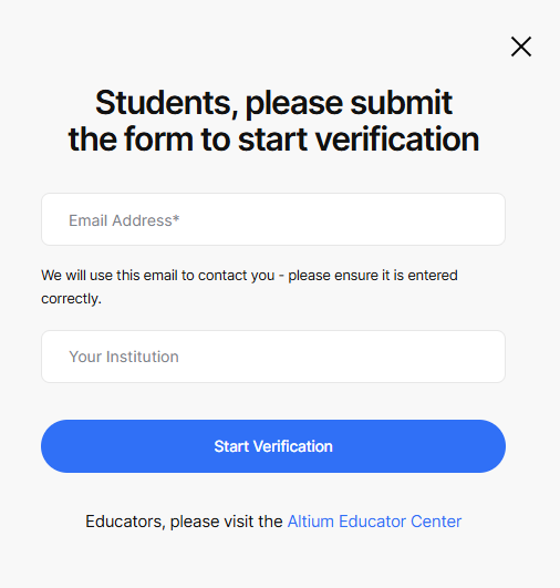 Initial enrollment form: Student verification dialog with Email Address and Your Institution fields; submitting the form starts student eligibility verification, with a Start Verification button and link to Altium Educator Center.