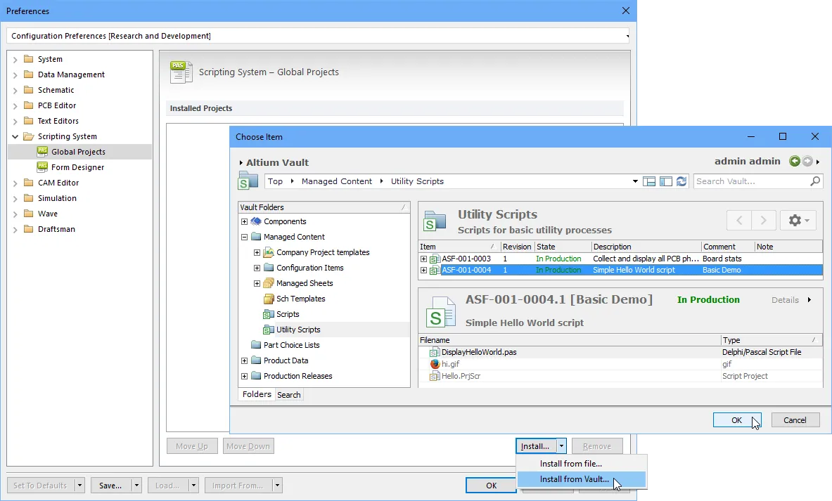 Installed Scripts are always available in Altium Designer, and are configured in the Global Projects page of the Preferences dialog. Installed Scripts are always available in Altium Designer, and are configured in the Global Projects page of the Preferences dialog.