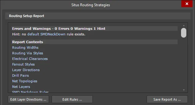 Make sure that the Routing Setup Report is clean before starting the autorouter.