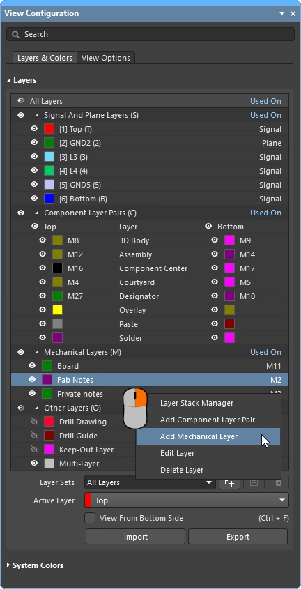 Individual or pairs of mechanical layers are added using the View Configuration panel right-click menu.