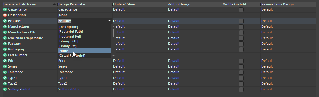 Configure parameter mapping as required. Set to [None] to prevent a parameter in the database being mapped to the placed component. Un-mapped parameters can be included directly in the BOM, if required.