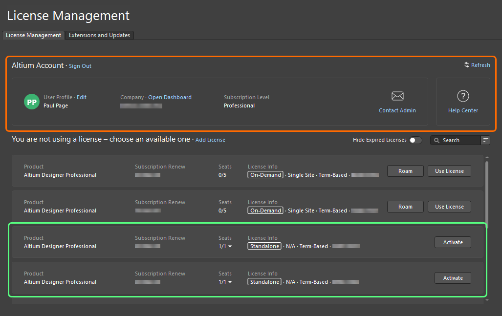 When signed in, the Standalone licenses available for you will be presented in the License Management view.