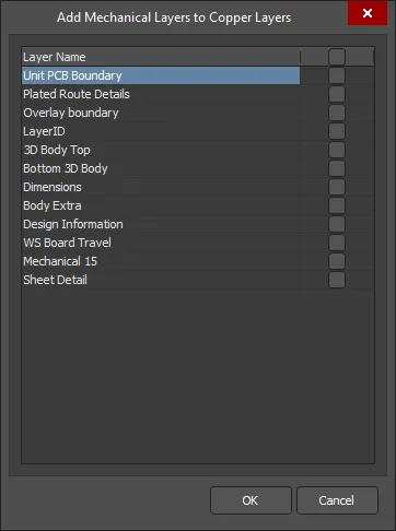 The Add Mechanical Layers dialog The Add Mechanical Layers dialog