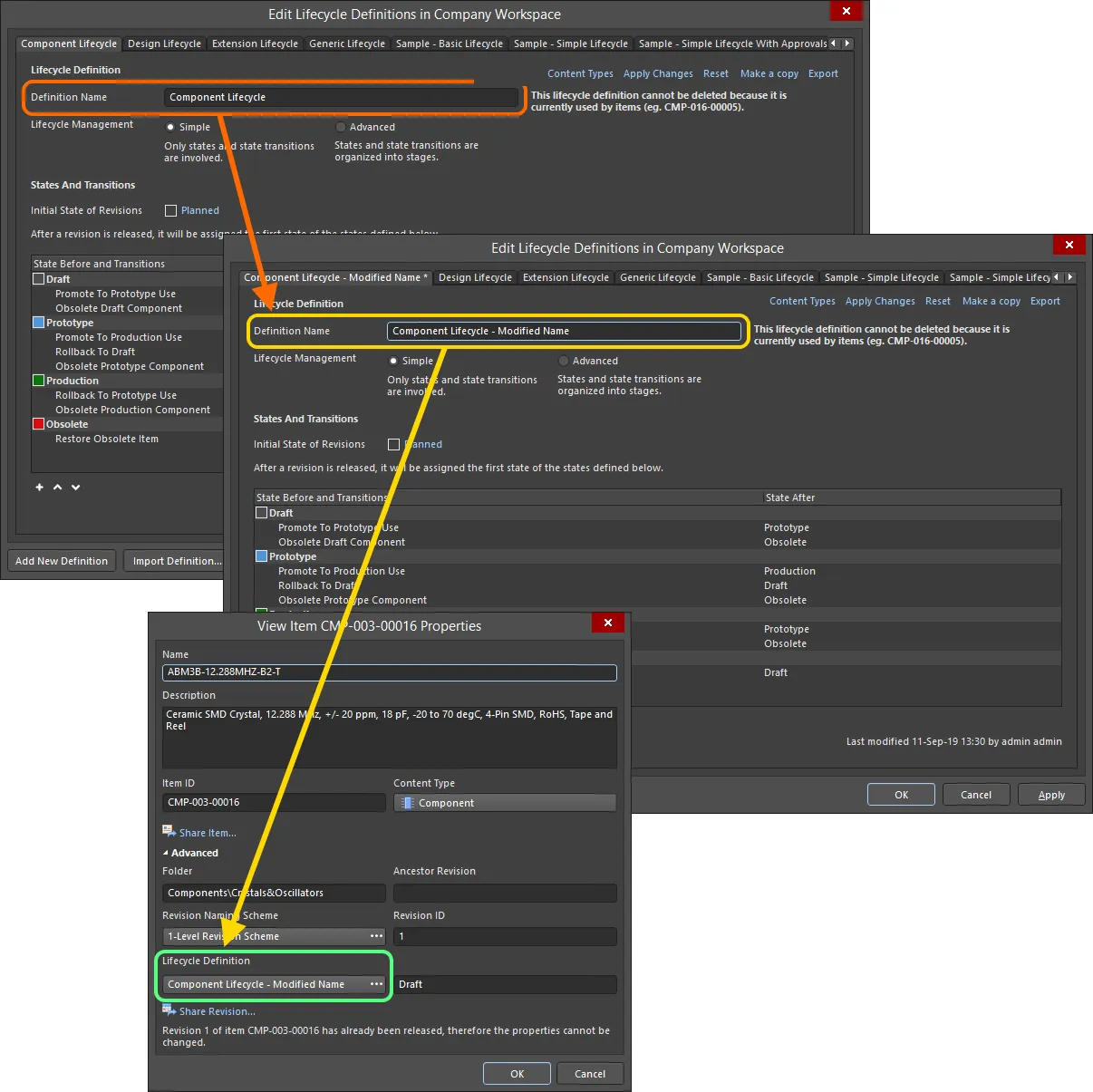 Example of renaming a lifecycle definition and verifying the change in the properties of an Item already using that definition. Example of renaming a lifecycle definition and verifying the change in the properties of an Item already using that definition.