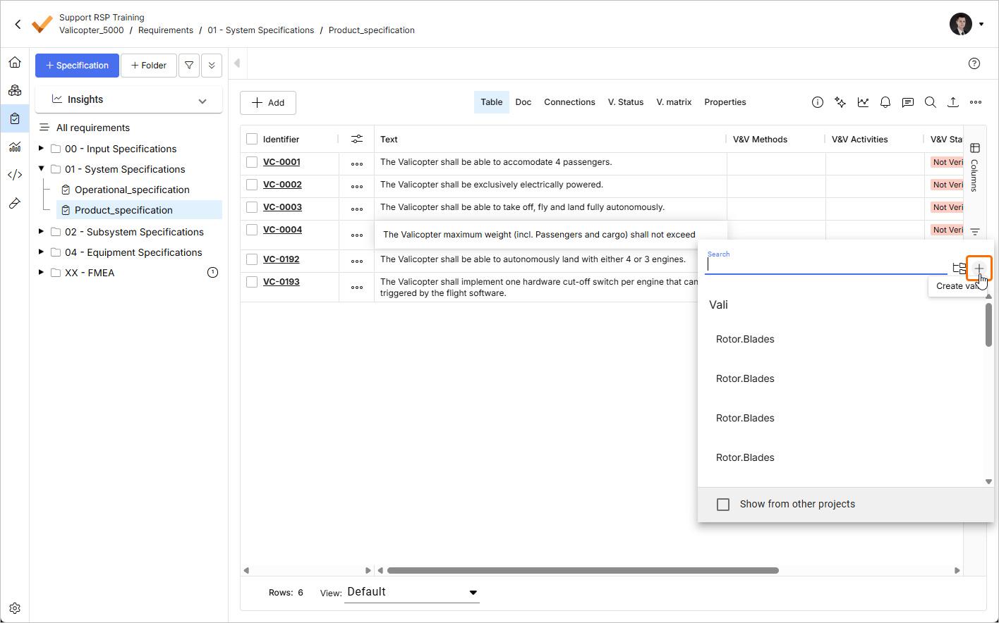 Creating a Vali - Creating a Vali on the Requirement text is very easy just type the dollar-sign $ and select the + icon.