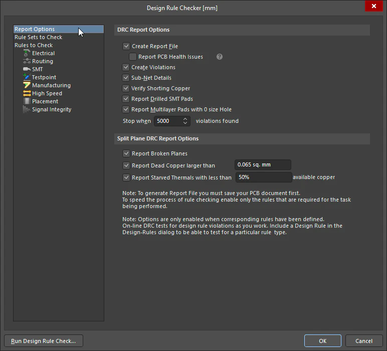 Configure the reporting options for a Batch Design Rule Check. Configure the reporting options for a Batch Design Rule Check.