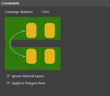 Default constraints for the Creepage distance rule Default constraints for the Creepage distance rule