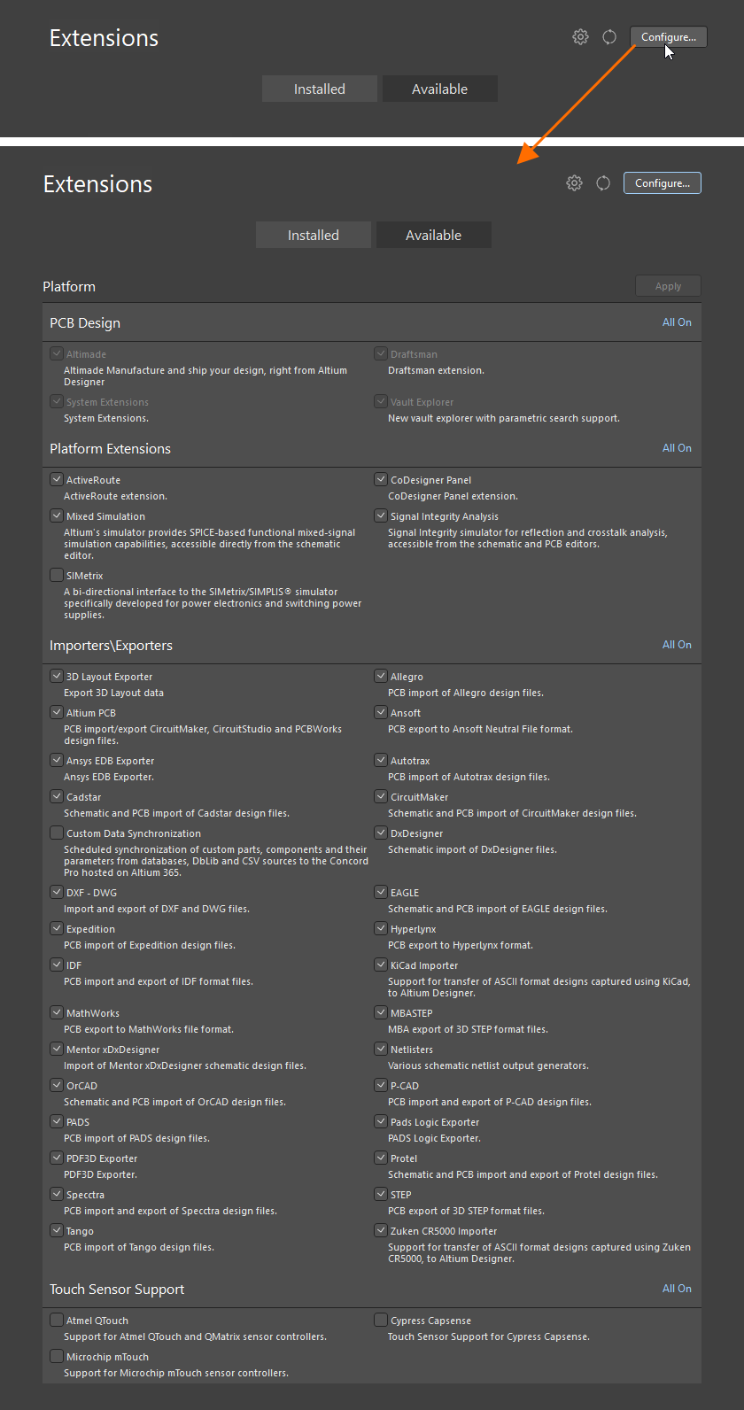 Configure the core functionality for your installation directly from within Altium Designer Develop.